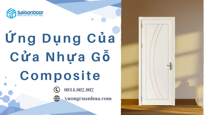 Ứng dụng của cửa nhựa gỗ Composite