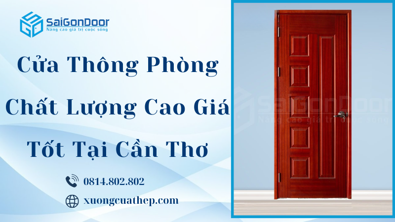 Cửa Thông Phòng Chất Lượng Cao Giá Tốt Tại Cần Thơ