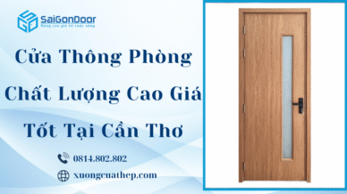 Cửa Thông Phòng Chất Lượng Cao Giá Tốt Tại Cần Thơ