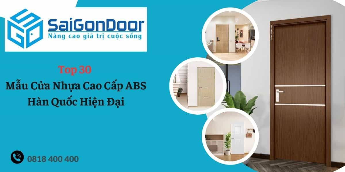 Top 30 Mẫu Cửa Nhựa Cao Cấp ABS Hàn Quốc Hiện Đại Năm 2023 1 Top 30 Mẫu Cửa Nhựa Cao Cấp ABS Hàn Quốc Hiện Đại Năm 2023