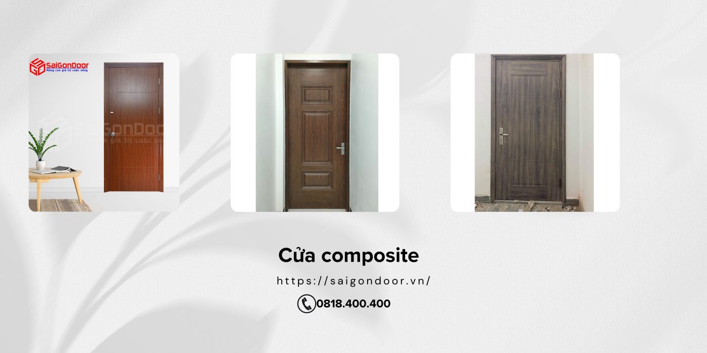 Cửa composite tỉnh Tiền Giang - Sản phẩm cửa chất lượng xứng đáng với giá tiền 2 Cửa composite tỉnh Tiền Giang đa dạng về mẫu mã