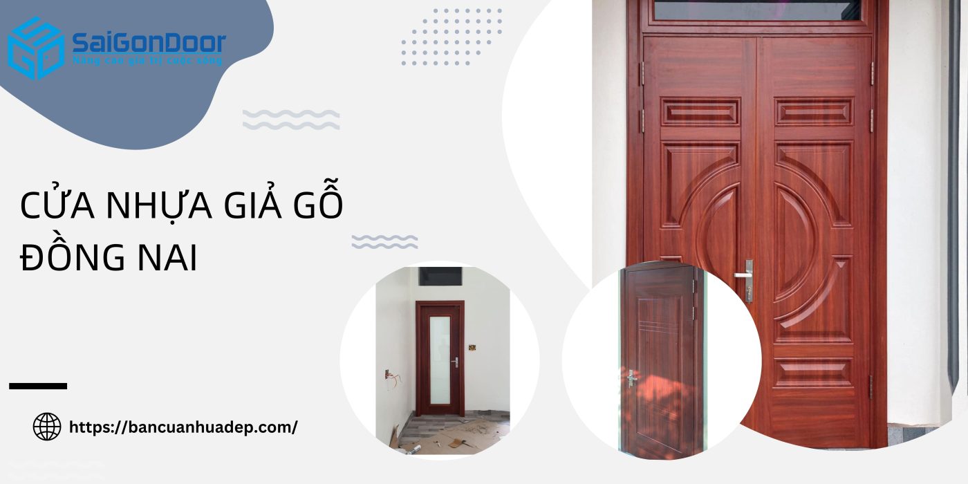 cửa nhựa giả gỗ Đồng Nai