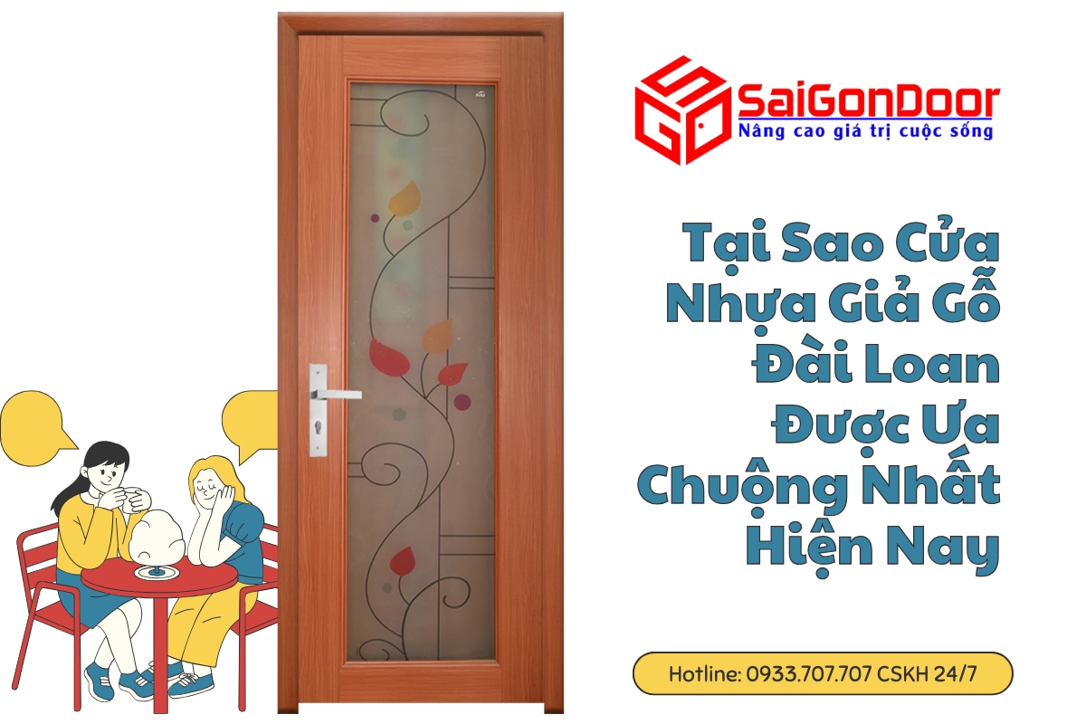 Tại Sao Cửa Nhựa Giả Gỗ Đài Loan Được Ưa Chuộng Nhất Hiện Nay 23 tai sao cua nhua gia go dai loan duoc ua chuong nhat hien nay 7