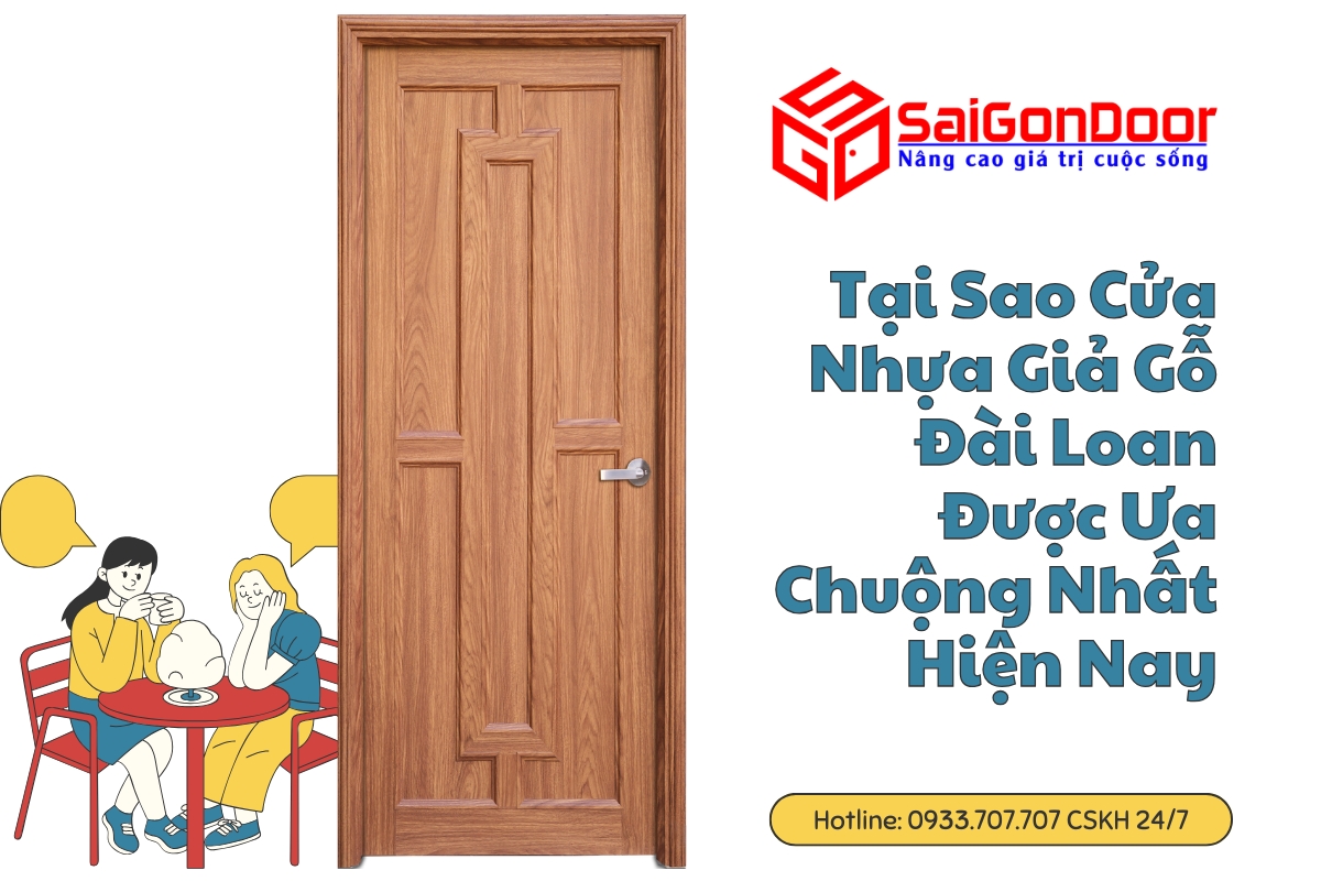 Tại Sao Cửa Nhựa Giả Gỗ Đài Loan Được Ưa Chuộng Nhất Hiện Nay 19 tai sao cua nhua gia go dai loan duoc ua chuong nhat hien nay 8
