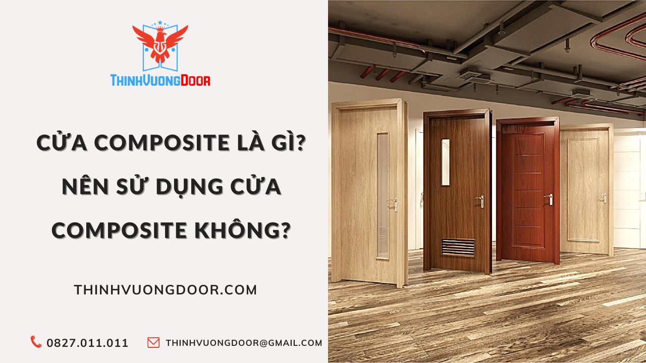 Cửa Composite Là Gì? Nên sử dụng cửa gỗ nhựa composite không?