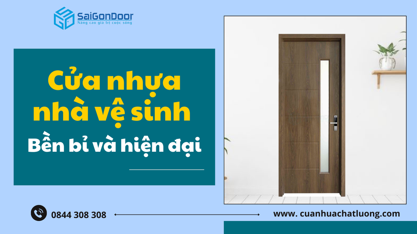 Cửa nhựa nhà vệ sinh - Bền bỉ và hiện đại