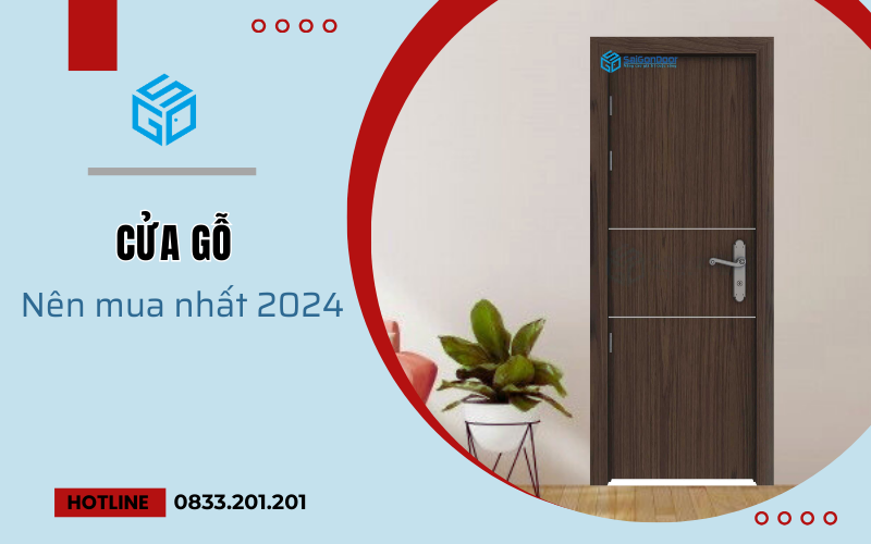 Tong hop cac mau cua go nen mua nhat 2024
