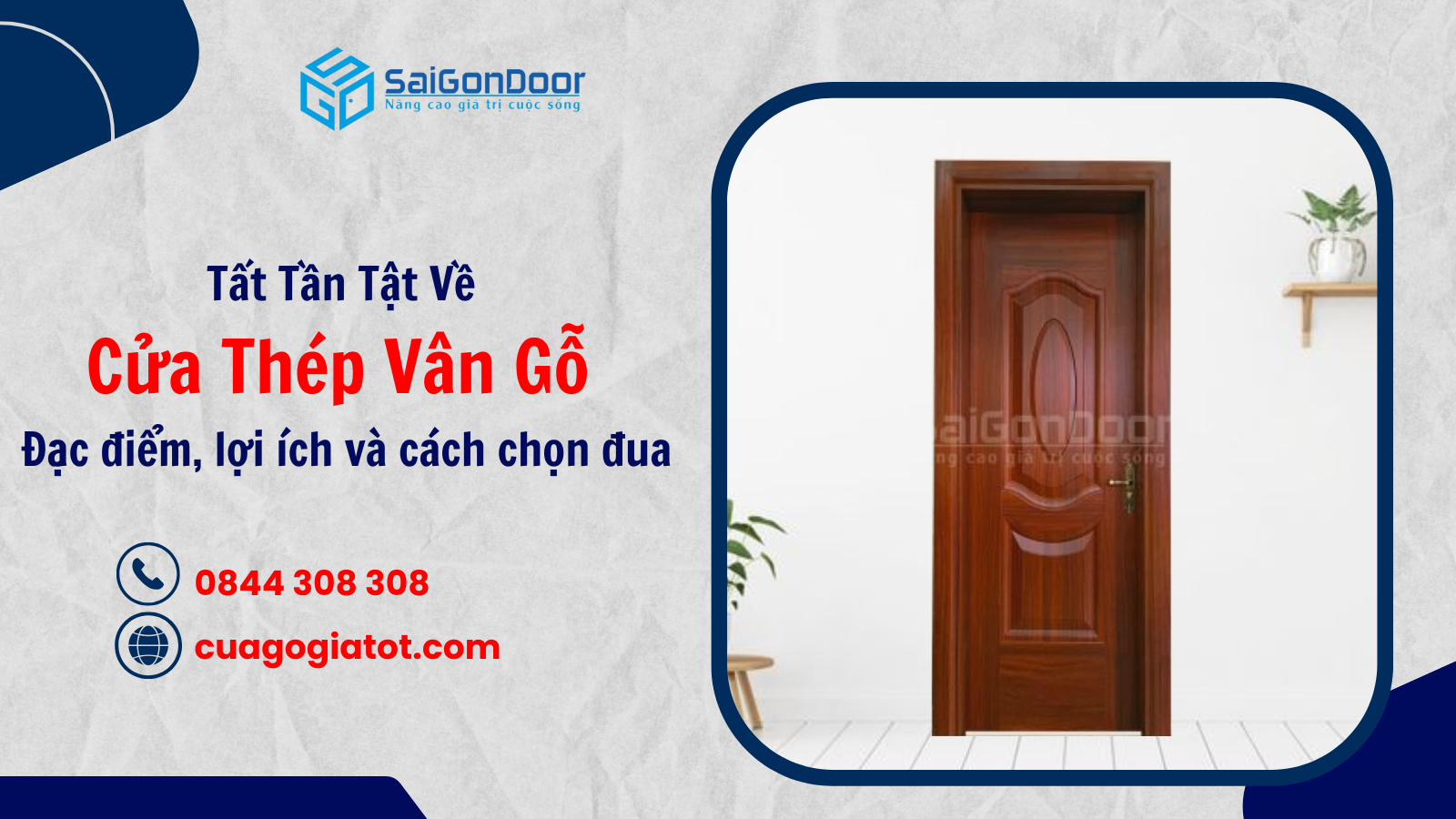 Tất Tần Tật Về Cửa Thép Vân Gỗ: Đặc Điểm, Lợi Ích Và Cách Chọn Mua