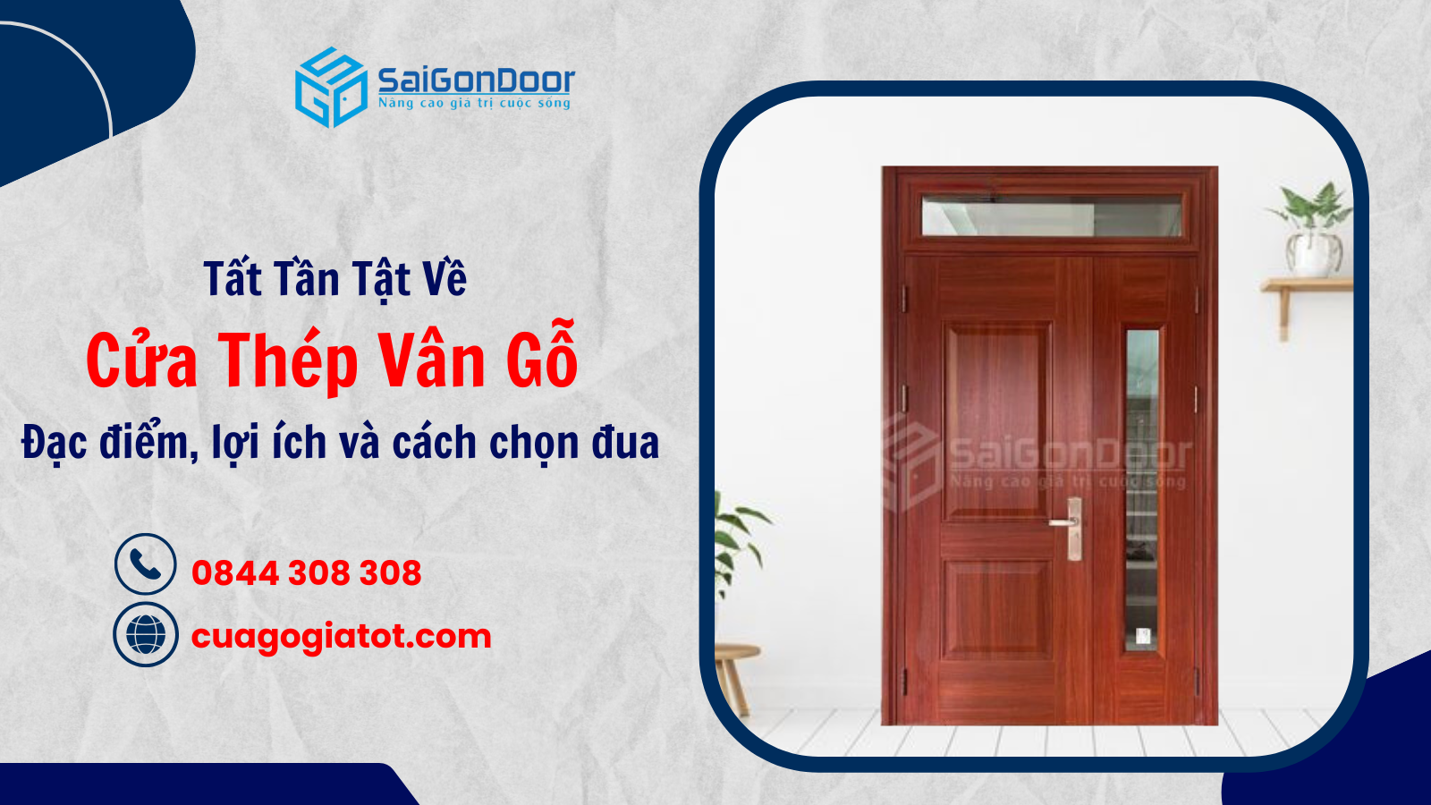Tất Tần Tật Về Cửa Thép Vân Gỗ: Đặc Điểm, Lợi Ích Và Cách Chọn Mua