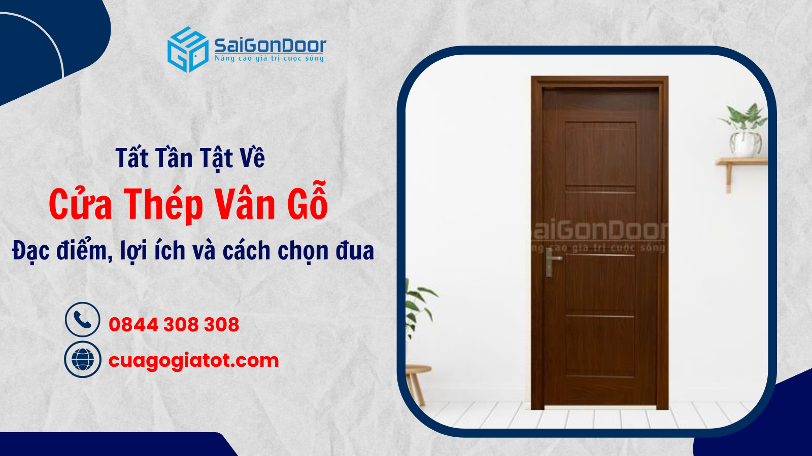 Tất Tần Tật Về Cửa Thép Vân Gỗ: Đặc Điểm, Lợi Ích Và Cách Chọn Mua