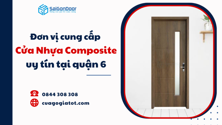 Đơn vị cung cấp cửa nhựa composite uy tín tại quận 6