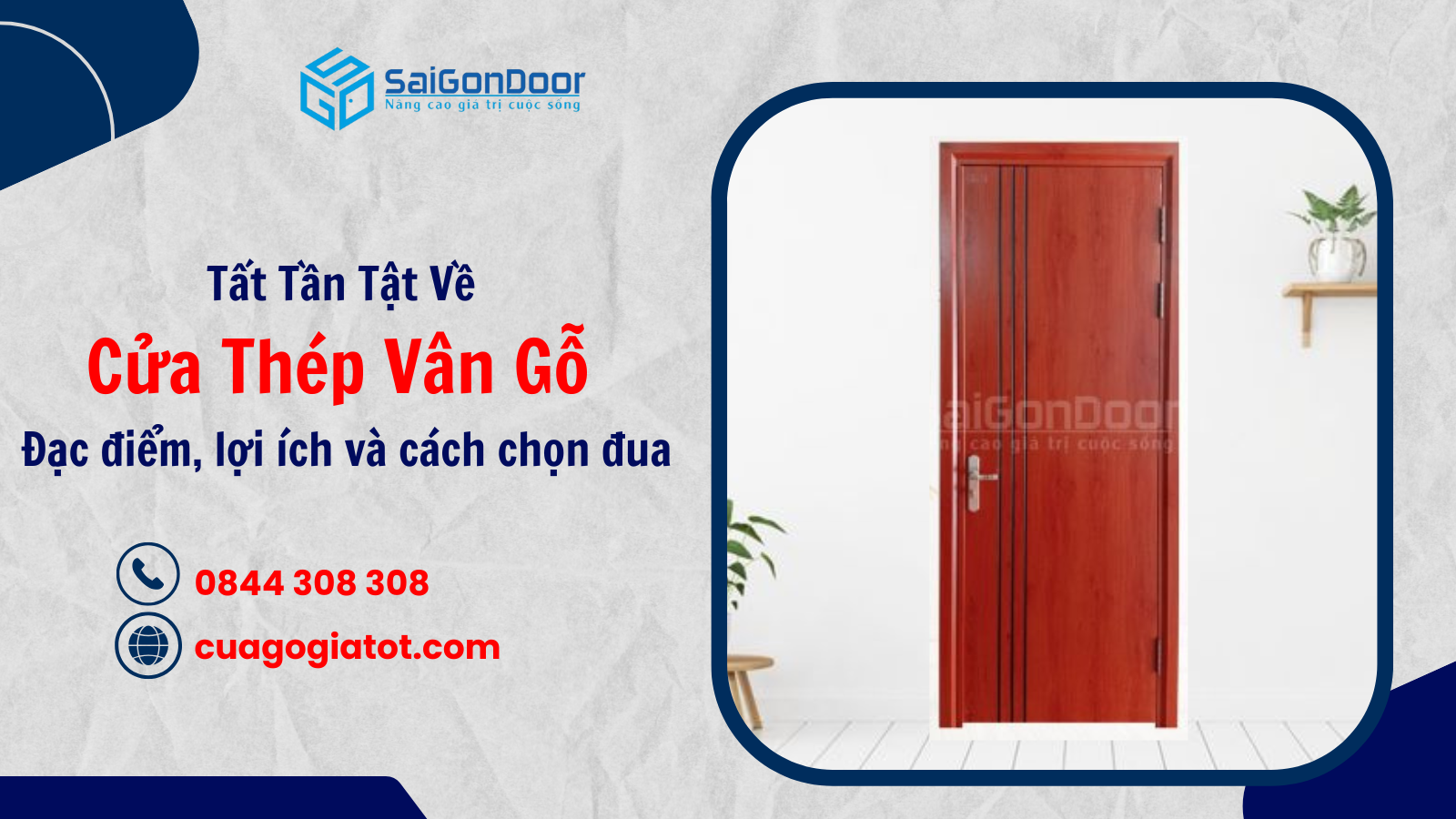 Tất Tần Tật Về Cửa Thép Vân Gỗ: Đặc Điểm, Lợi Ích Và Cách Chọn Mua