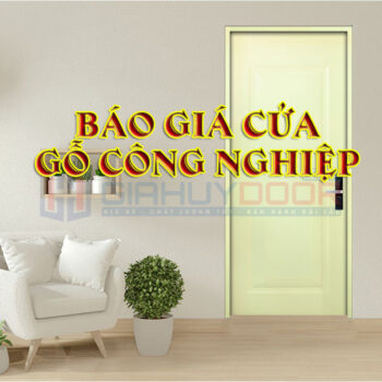 BÁO GIÁ CỬA GỖ CÔNG NGHIỆP MDF, HDF