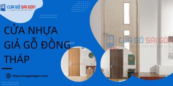 Cửa nhựa giả gỗ Đồng Tháp