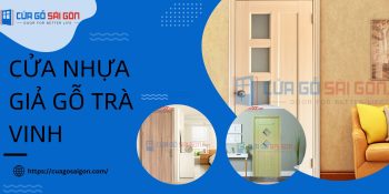 cửa nhựa giả gỗ Trà Vinh