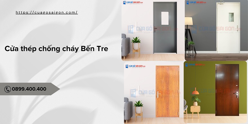 Cửa thép chống cháy Bến Tre sang trọng