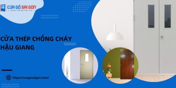 Báo giá cửa thép chống cháy Hậu Giang an toàn, đã được kiểm định