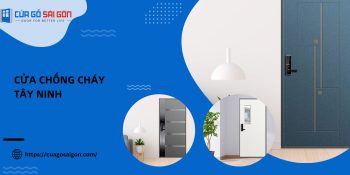 Cửa chống cháy Tây Ninh: Phân loại và báo giá mới nhất 2024