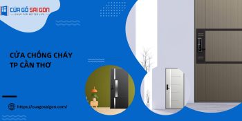 Cửa chống cháy TP Cần Thơ và những điều cần biết