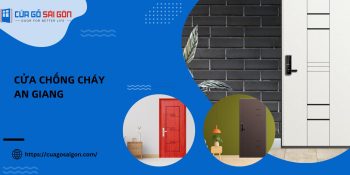 Top 10+ loại cửa chống cháy An Giang đẹp, thịnh hành nhất
