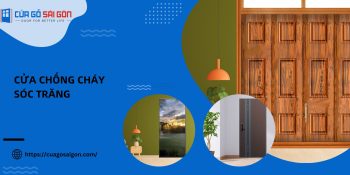 7 tiêu chuẩn quan trọng của cửa chống cháy Sóc Trăng