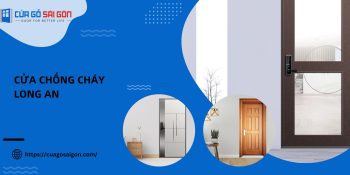 Cửa chống cháy Long An: Đặc điểm, lợi ích và địa chỉ uy tín