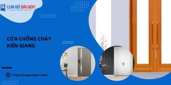 Top 5+ loại cửa chống cháy Kiên Giang được ưa chuộng phổ biến