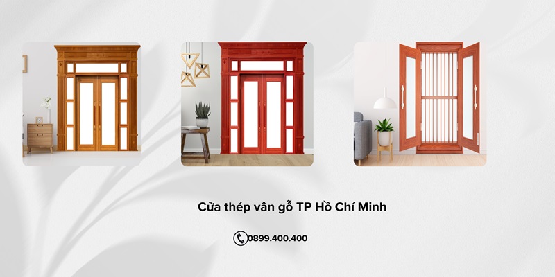 Mẫu cửa thép vân gỗ TP Hồ Chí Minh chất lượng, mẫu mã đẹp