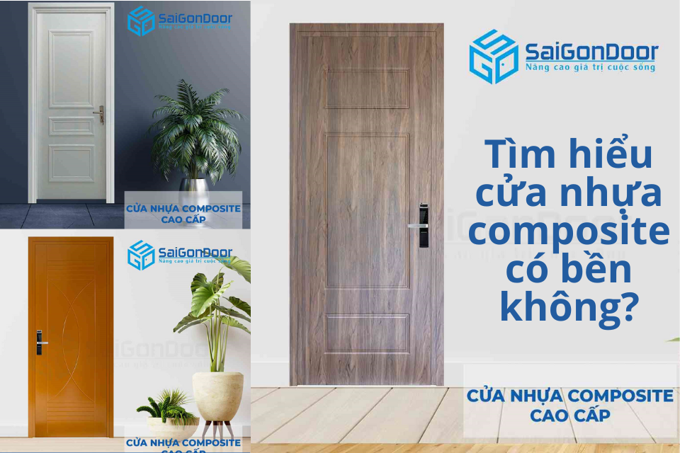 Cửa nhựa composite có bền không? Cửa nhựa composite có bền không?
