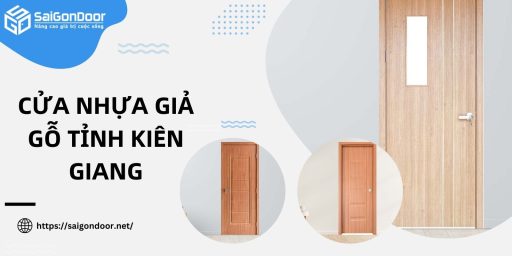 Cửa nhựa giả gỗ tỉnh Kiên Giang