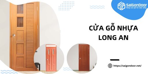 Cửa gỗ nhựa Long An
