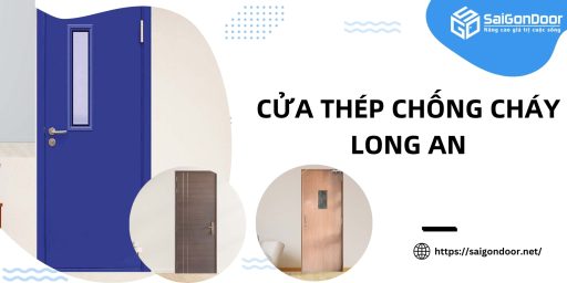 Cửa Thép Chống Cháy Long An