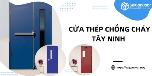 Cửa thép chống cháy Tây Ninh