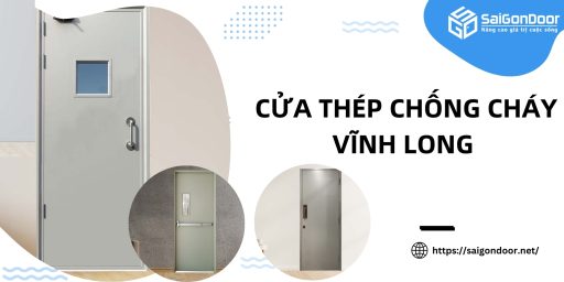 Cửa Thép Chống Cháy Vĩnh Long