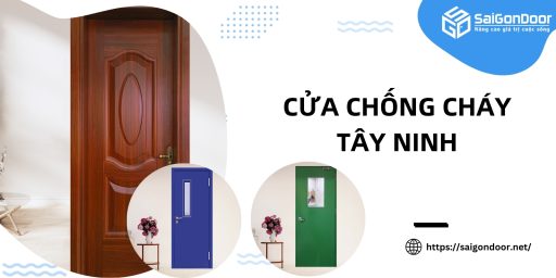 Cửa Chống Cháy Tây Ninh