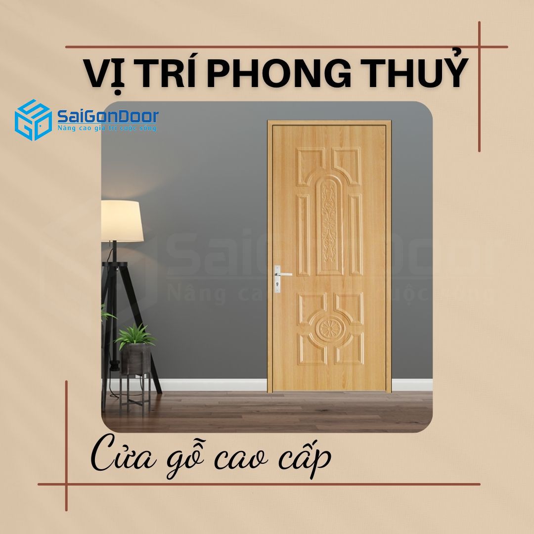 vi-tri-lap-cua-go-cao-cap-hop-phong-thuy-1