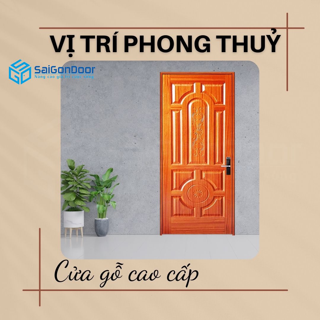 vi-tri-lap-cua-go-cao-cap-hop-phong-thuy-2