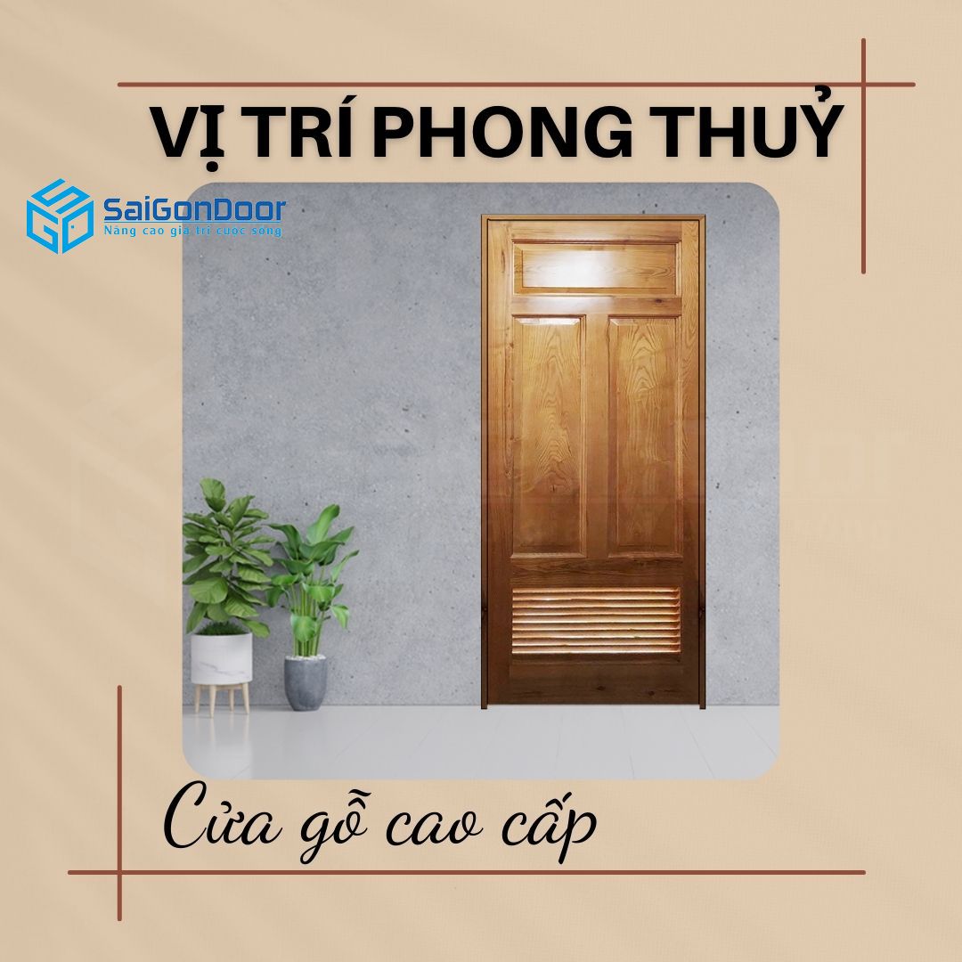 vi-tri-lap-cua-go-cao-cap-hop-phong-thuy-6