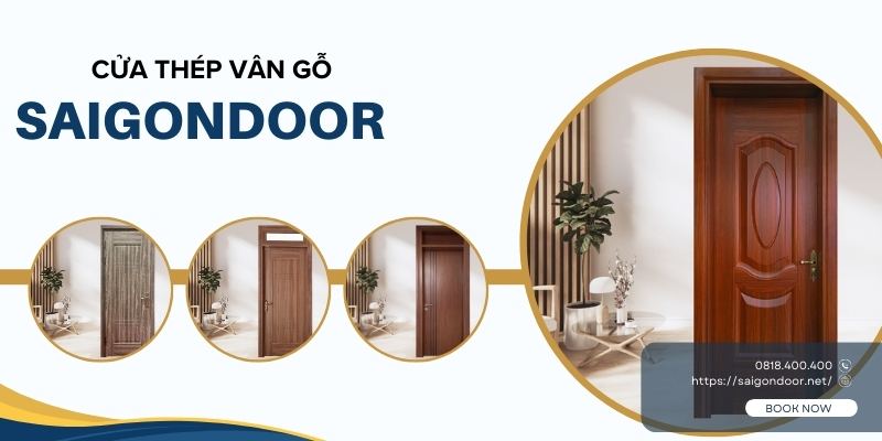 Báo giá cửa thép vân gỗ Trà Vinh mới nhất hiện nay