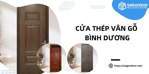 Cửa Thép Vân Gỗ Bình Dương