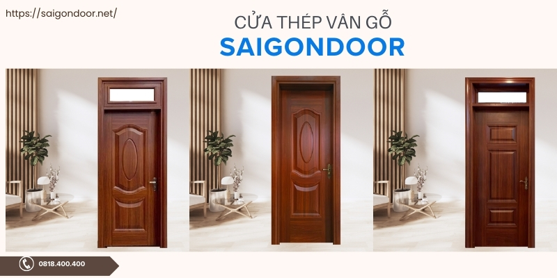 Địa chỉ mua cửa thép vân gỗ chất lượng cao hiện nay