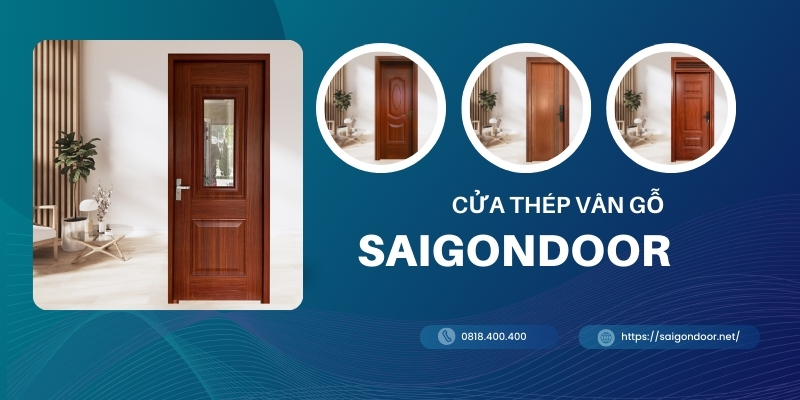 Sài Gòn Door cung cấp nhiều sản phẩm cửa chất lượng 
