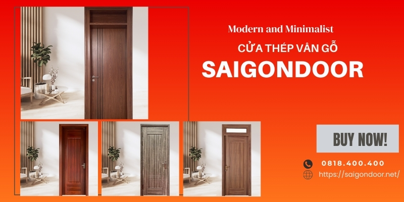 Sài Gòn Door - địa chỉ mua cửa thép vân gỗ chất lượng cao
