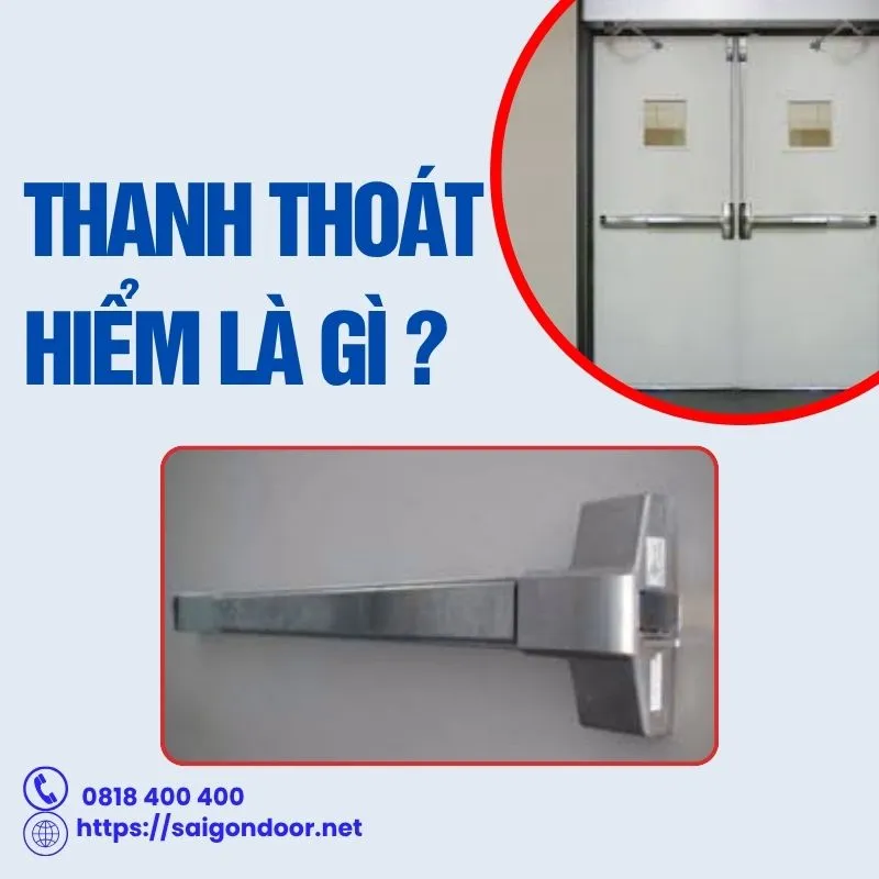 Thanh thoát hiểm tại SaigonDoor đảm bảo chất lượng, giá cả hợp lý Thanh thoát hiểm tại SaigonDoor đảm bảo chất lượng, giá cả hợp lý