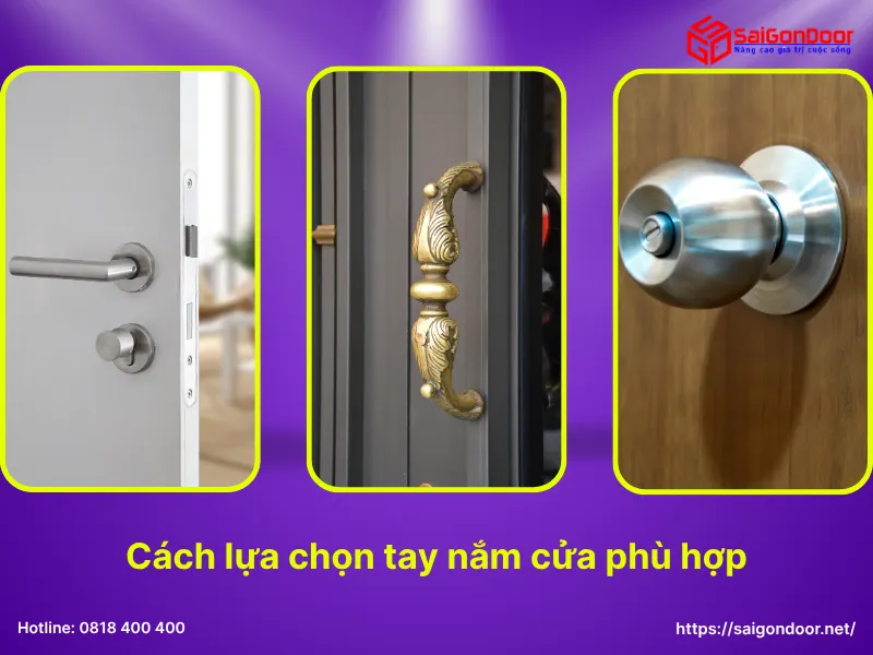 Cách lựa chọn tay nắm cửa phù hợp Cách lựa chọn tay nắm cửa phù hợp