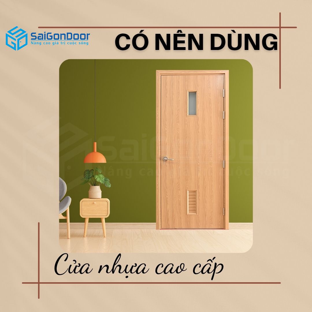co-nen-dung-cua-nhua-cao-cap-khong-1