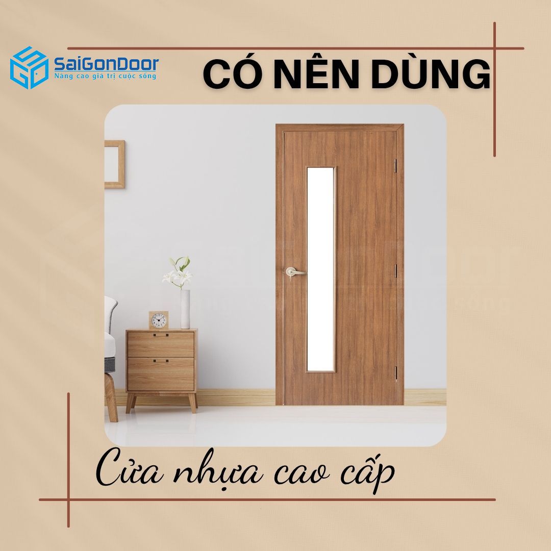 co-nen-dung-cua-nhua-cao-cap-khong-5