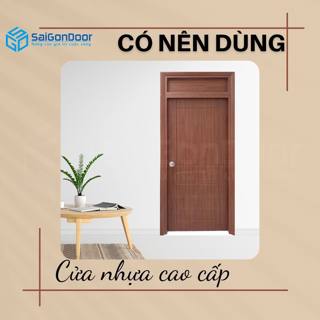 co-nen-dung-cua-nhua-cao-cap-khong-7