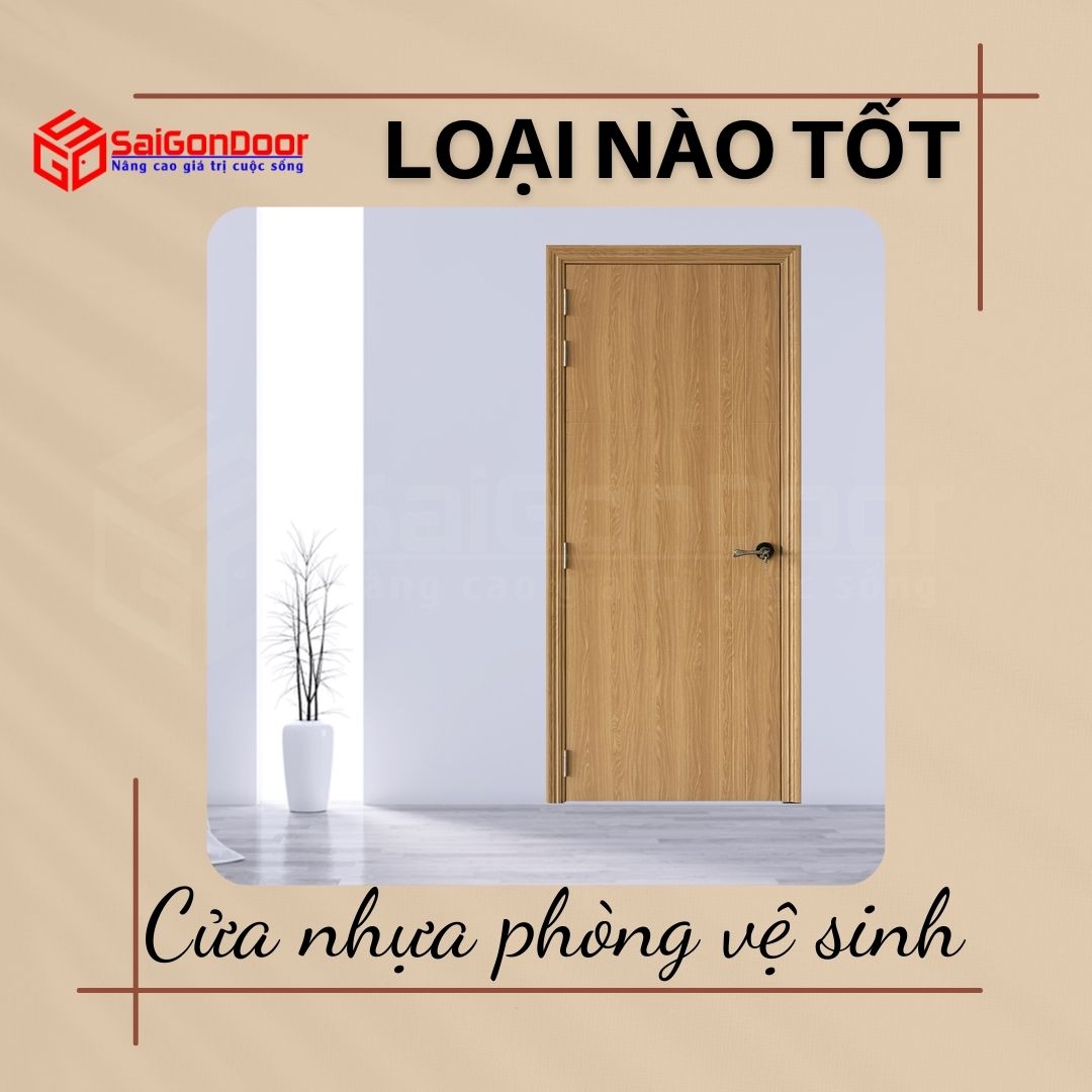 cua-nhua-phong-ve-sinh-loai-nao-tot-1