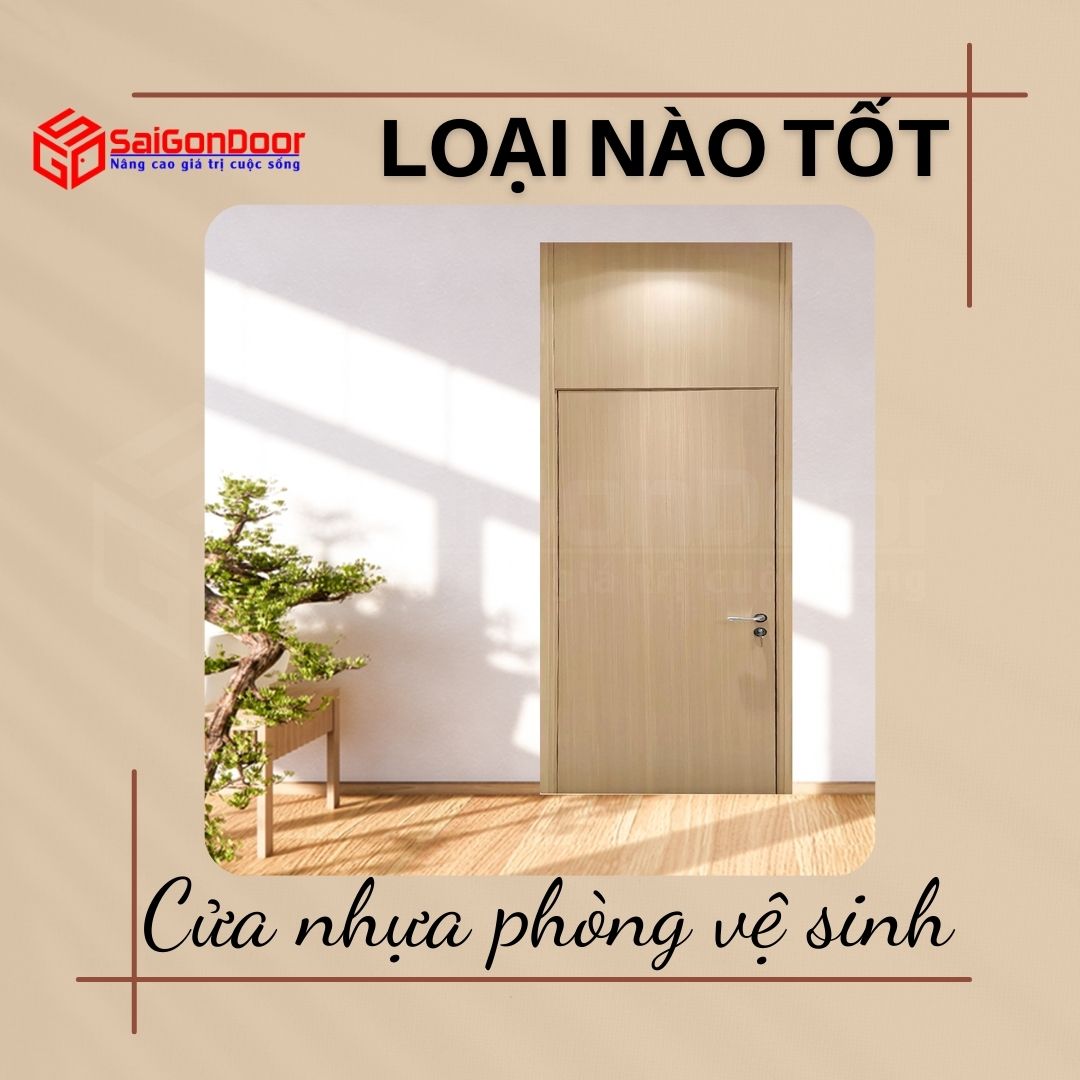 cua-nhua-phong-ve-sinh-loai-nao-tot-5